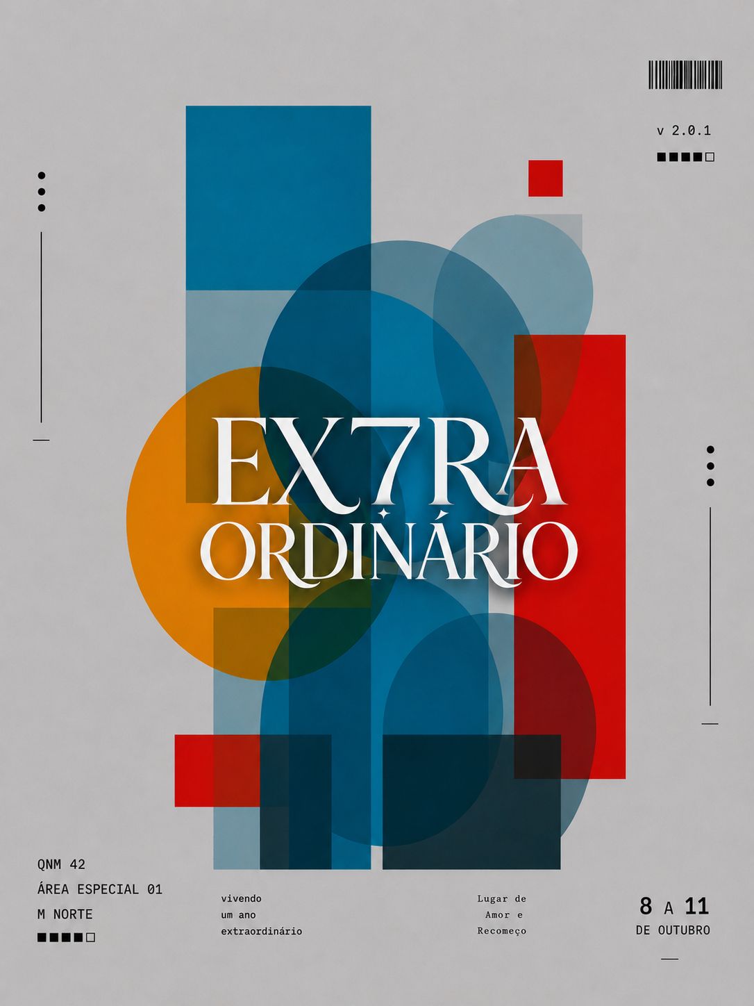 7 anos Lar Church - Vivendo o Extraordinario. De 8 a 11 de outubro.